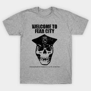 Welcome to Fear City T-Shirt